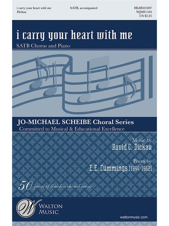 E. E. Cummings: I Carry Your Heart With Me