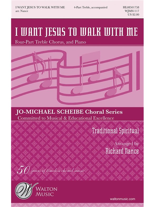 I Want Jesus to Walk with Me (4-Part Treble)