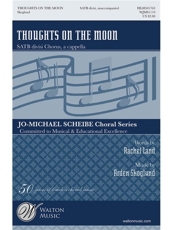 SKOGLUND ARDEN THOUGHTS ON THE MOON SATB DV A CAPPELLA CHORAL