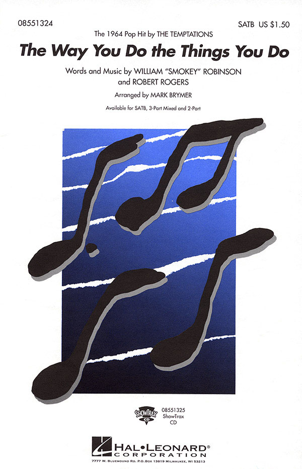 The Temptations: The Way You Do The Things You Do (Arr. Brymer) (SATB)