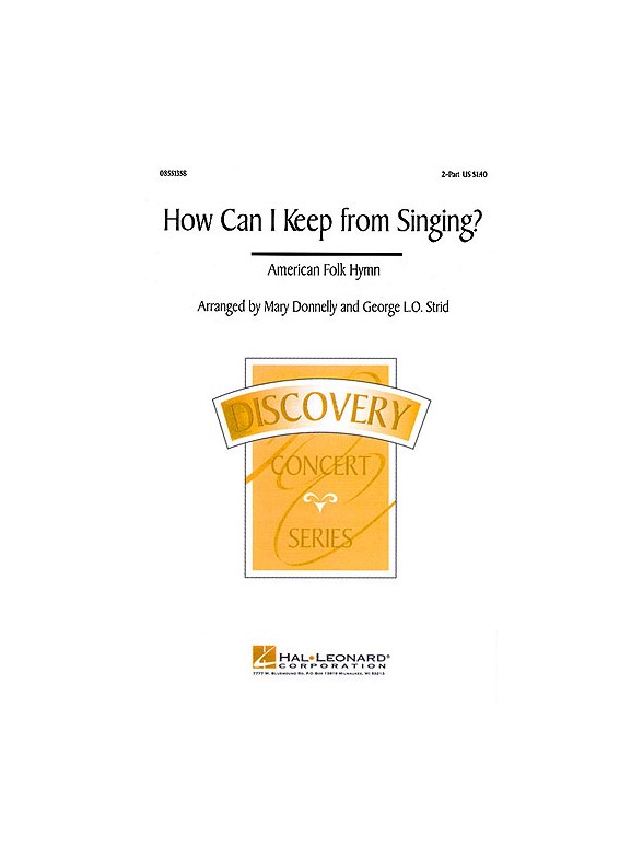 How Can I Keep from Singing?