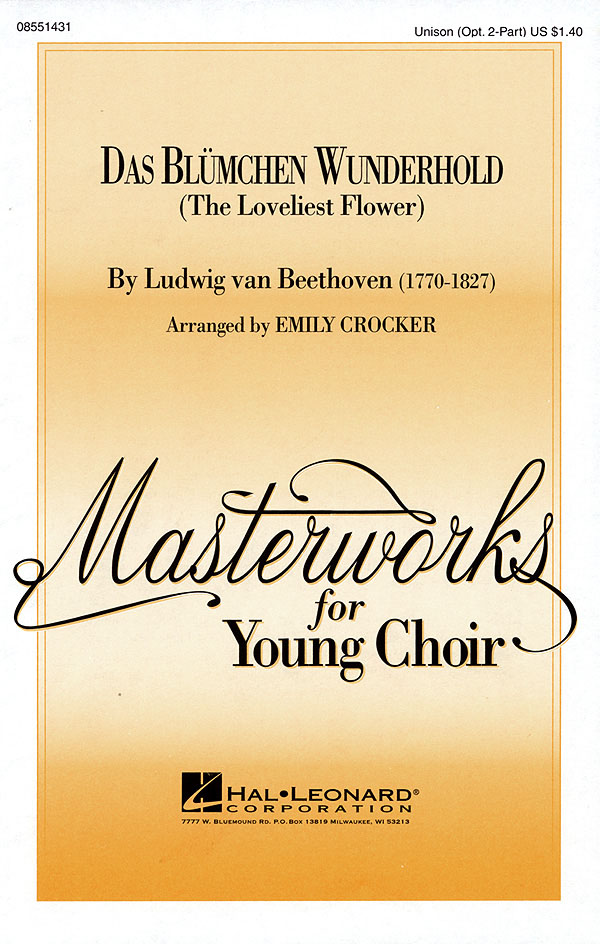 Das Blümchen Wunderhold : (The Loveliest Flower)