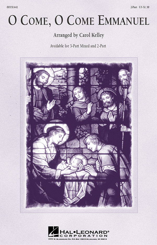 O Come, O Come Emmanuel