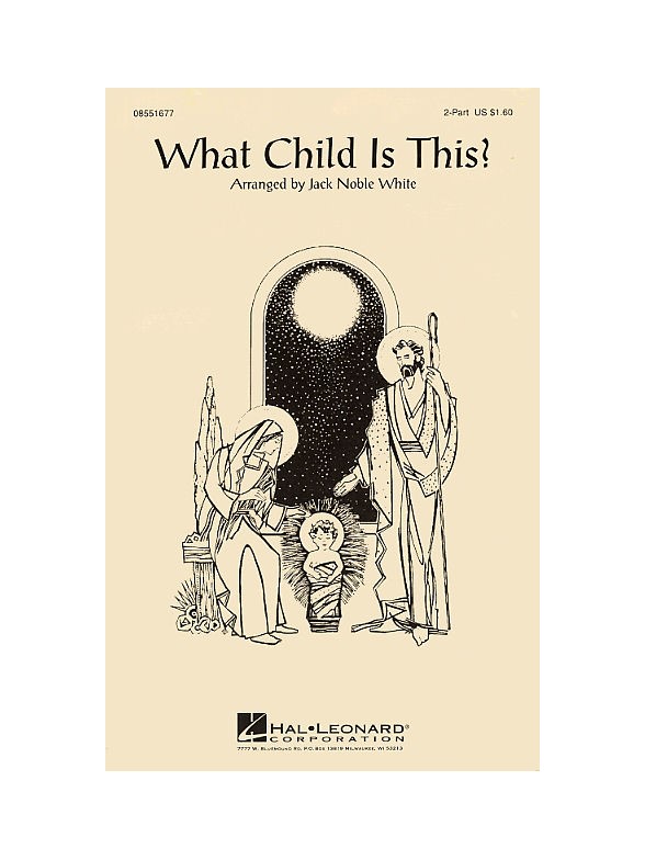 What Child Is This? (2-Part)