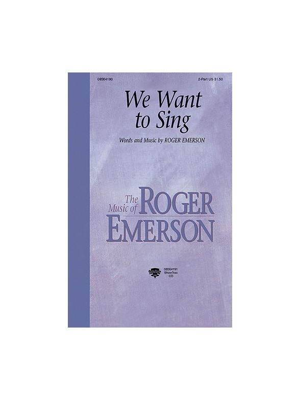 We Want to Sing