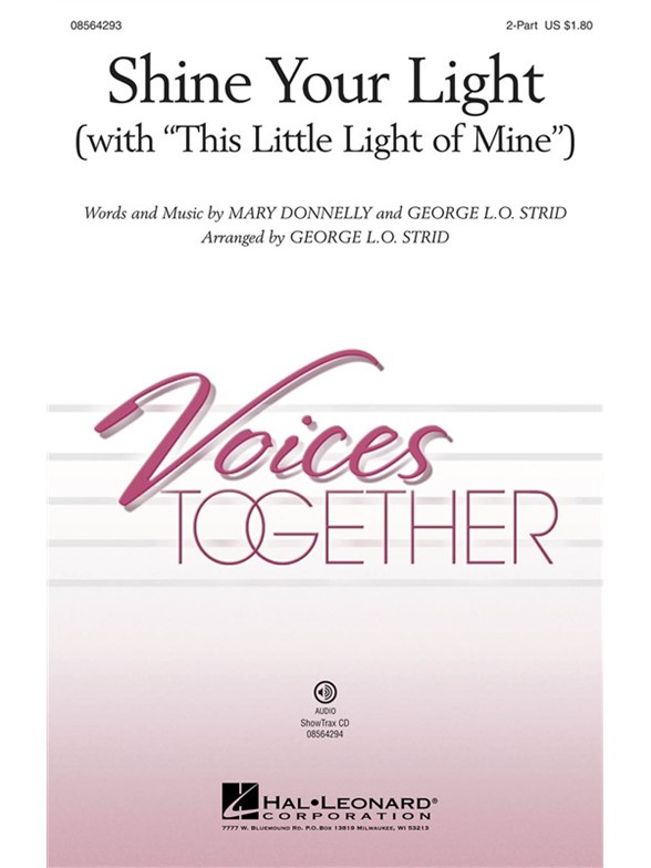 Donnelly Shine Your Light 2pt Choral