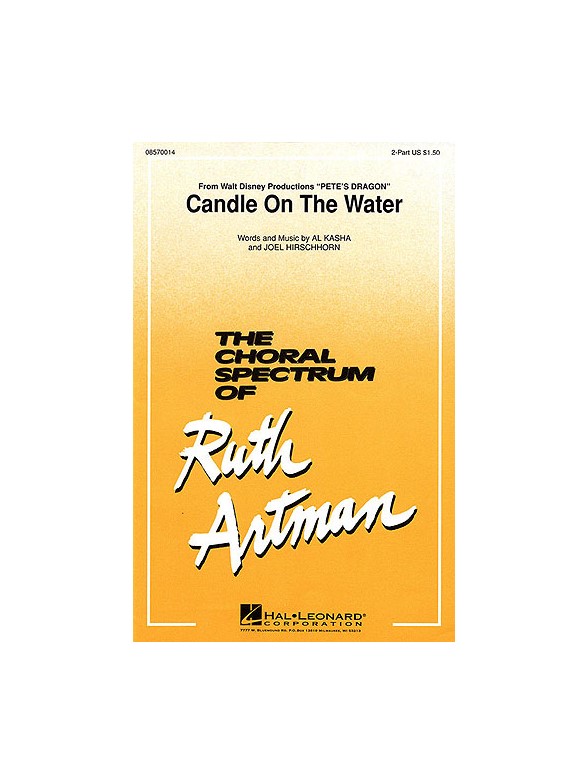 Al Kasha/Joel Hirschhorn: Candle On The Water (2-Part)