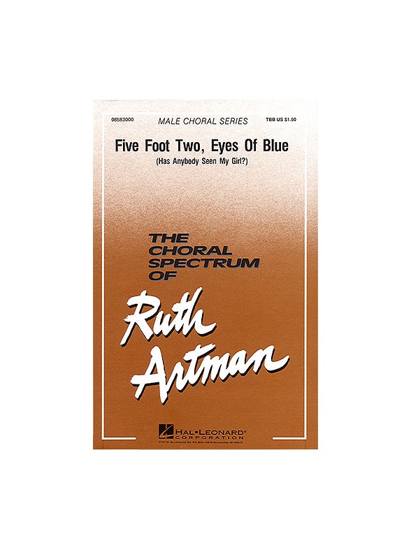 Five Foot Two Eyes Of Blue (arr. Artman) - TBB