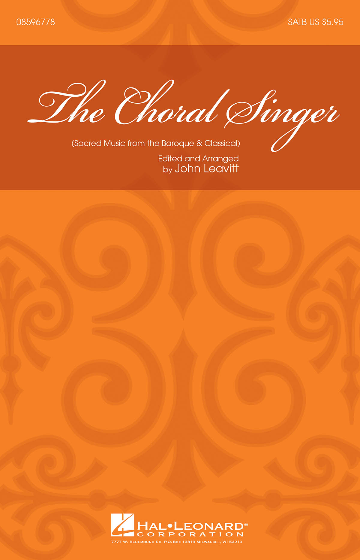 The Choral Singer : Sacred Music from the Baroque and Classical