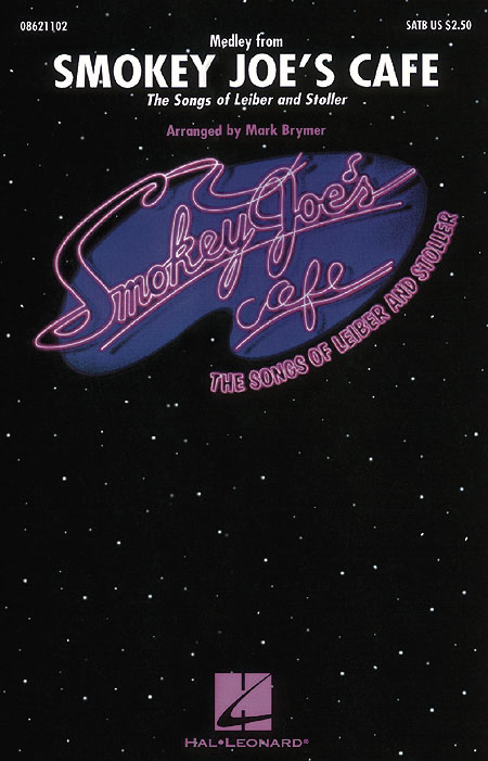 Jerry Leiber: Smokey Joe's Café Medley (Arr. Brymer) (SATB)