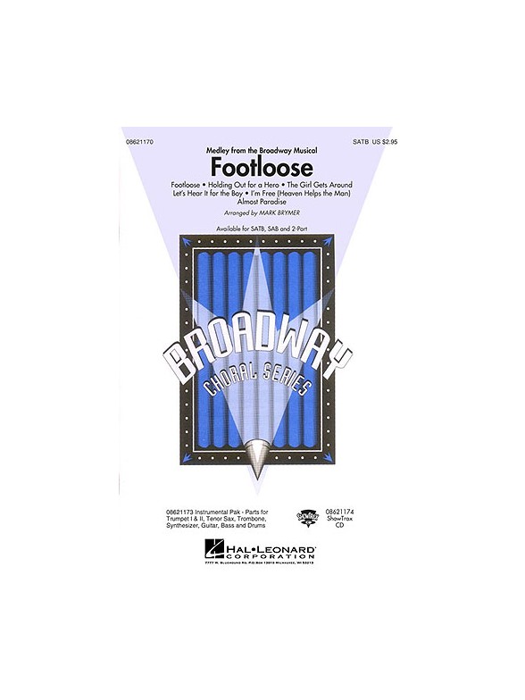Footloose (Medley from the Broadway Musical)