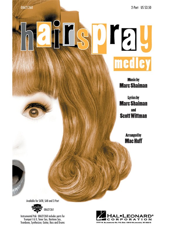 Marc Shaiman: Hairspray Medley (2-Part)