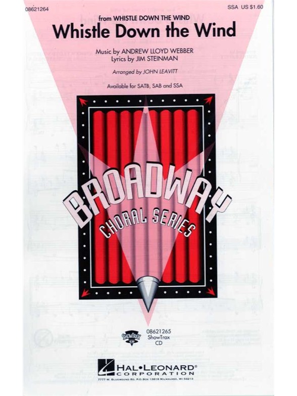 Andrew Lloyd Webber: Whistle Down The Wind (SSA)