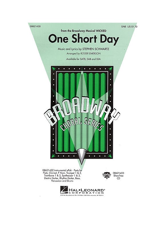 Stephen Schwartz: One Short Day (Wicked) - SAB