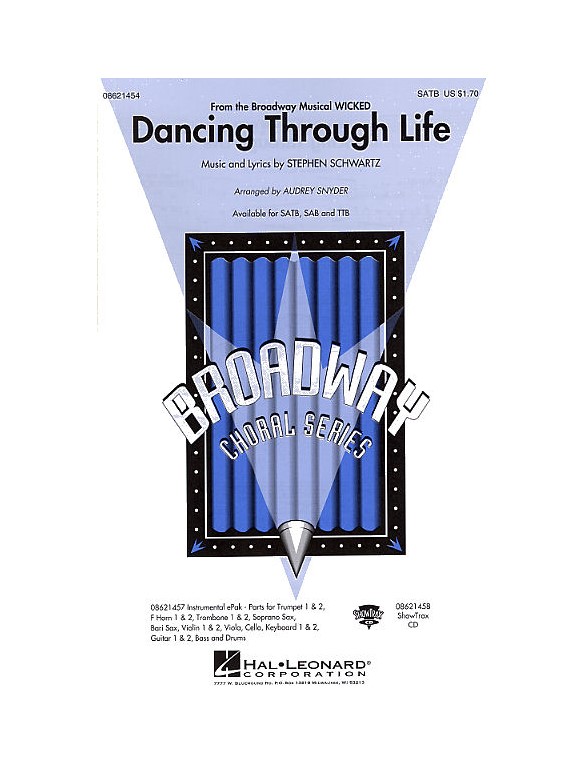 Stephen Schwartz: Dancing Through Life (Wicked) - SATB