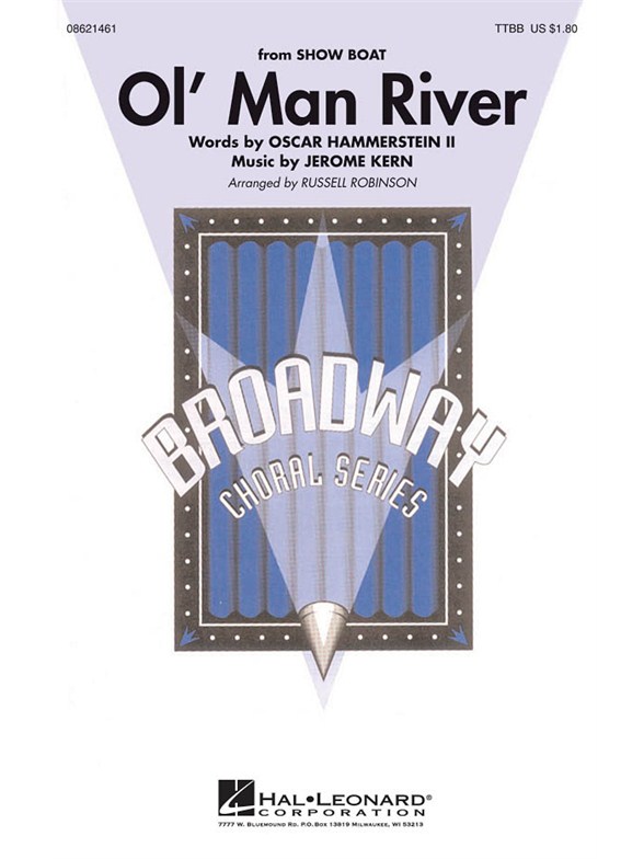 Jerome Kern: Ol' Man River (Showboat) - arr. Robinson (TTBB)