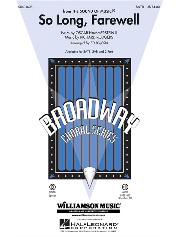 RODGERS RICHARD/HAMMERSTEIN OSCAR SO LONG FAREWELL (LOJESKI ED) SATB