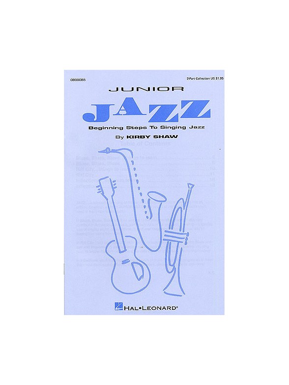 Junior Jazz - Beginning Steps To Singing Jazz Book 1 (2-Part)