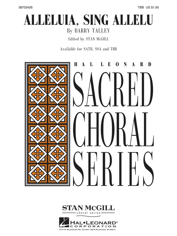 TALLEY BARRY ALLELUIA SING ALLELU (ED MCGILL STAN) TBB CHORAL