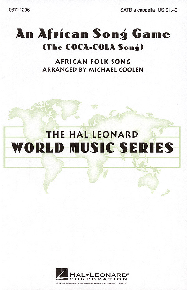 An African Song Game (The coca-cola song) : a capella