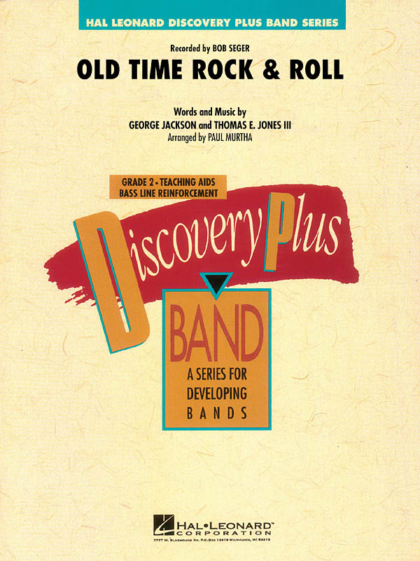 Old Time Rock & Roll : Recorded by Bob Seger