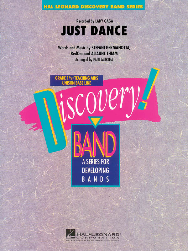 Just Dance : Recorded by Lady Gaga