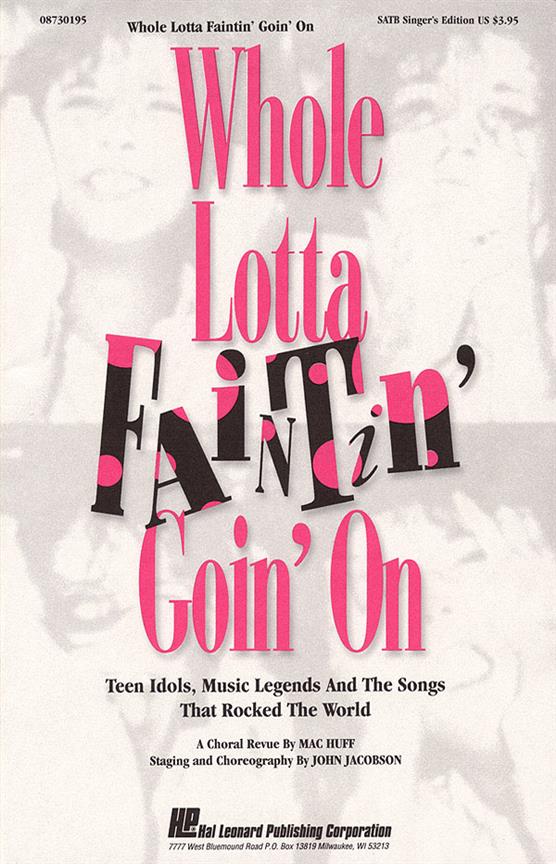 Whole Lotta Faintin' Goin' On (Feature Medley)