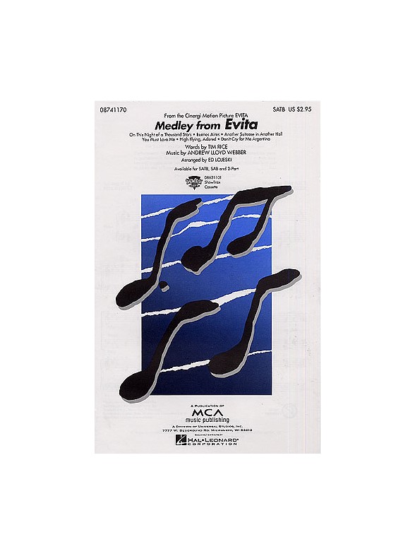 Andrew Lloyd Webber: Medley From Evita (SATB)