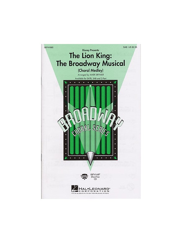 The Lion King: The Broadway Musical - Choral Medley (SAB)
