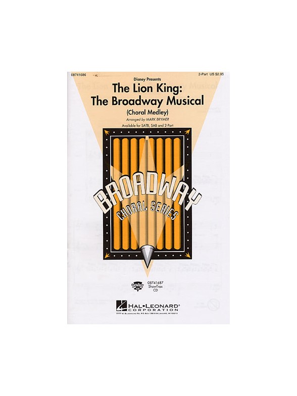 The Lion King: The Broadway Musical - Medley (2-Part)