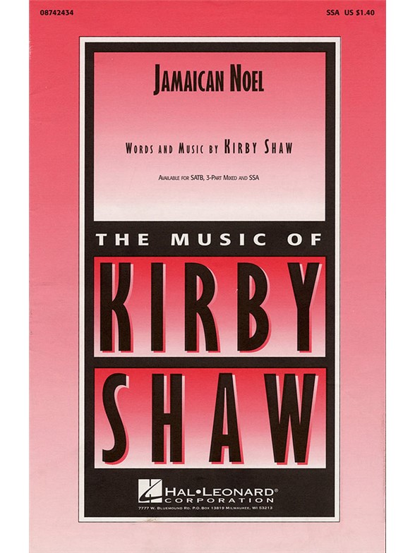 Kirby Shaw: Jamaican Noel (SSA)
