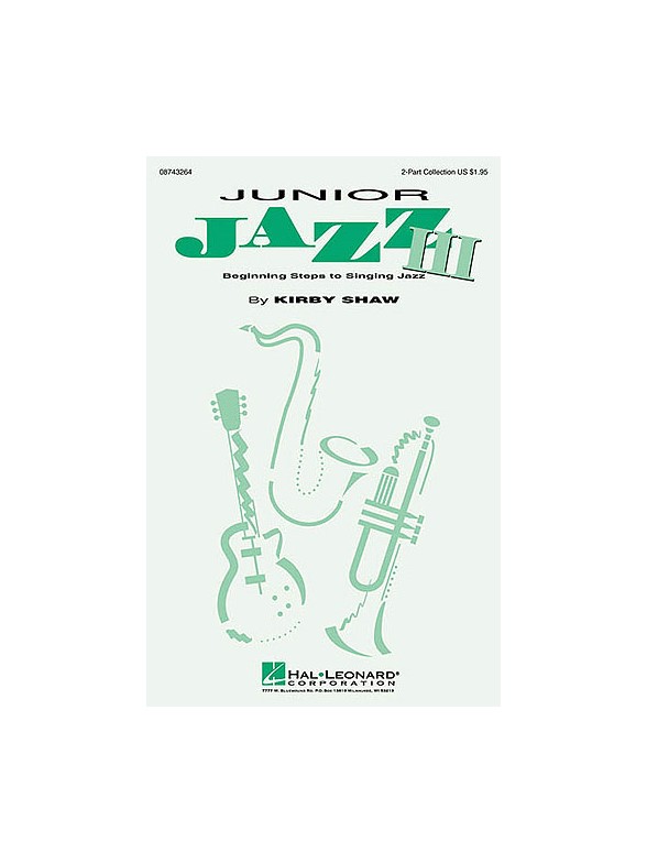 Junior Jazz - Beginning Steps To Singing Jazz Book 3 (2-Part)