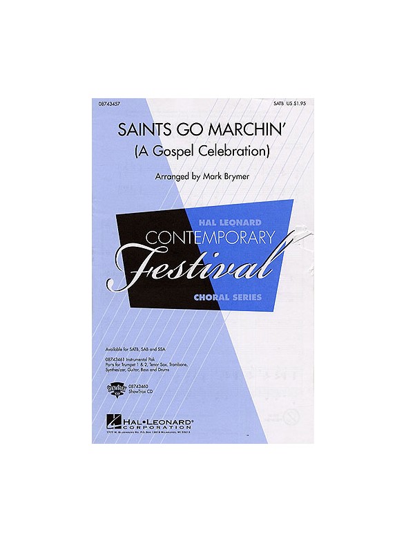 Saints Go Marchin' (A Gospel Celebration)- SATB
