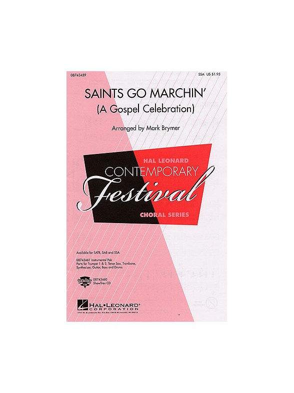 Saints Go Marchin' (A Gospel Celebration)- SSA