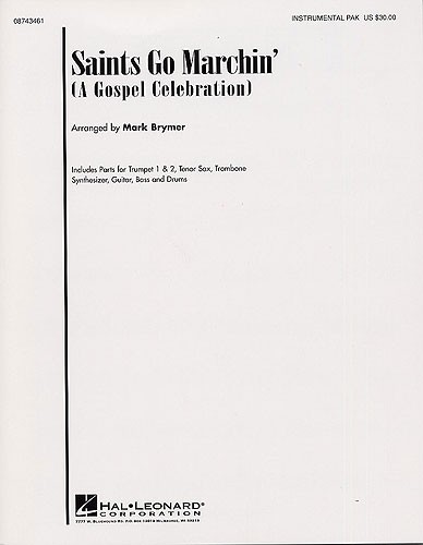 Saints Go Marchin' In (A Gospel Celebration)- Instrumental Parts