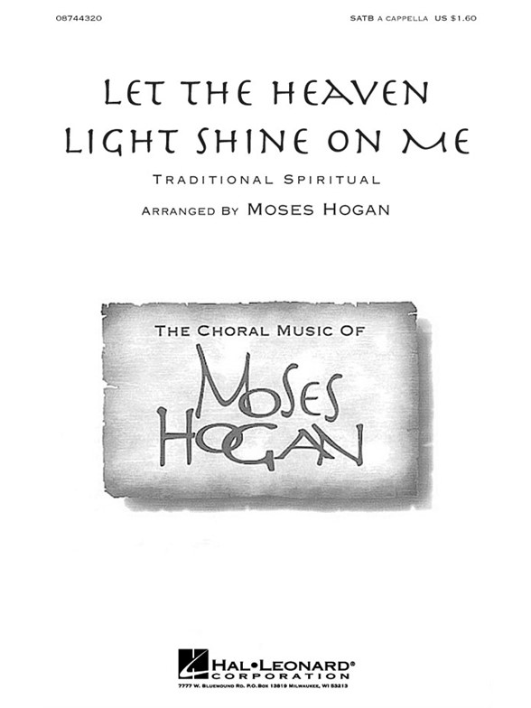 Let the Heaven Light Shine on Me