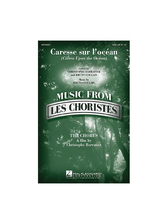 Bruno Coulais/Christophe Barratier: Caresse sur l'ocean (Caress Upon the Ocean)