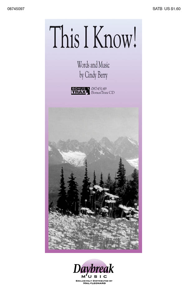 Cindy Berry: This I Know (Vocal Score)