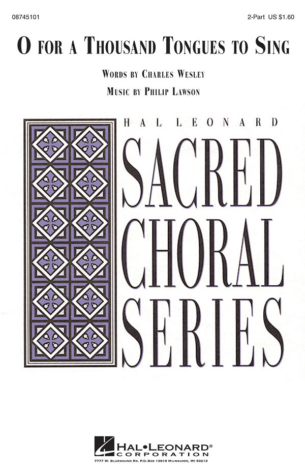 Philip Lawson: O For A Thousand Tongues To Sing (2-Part)