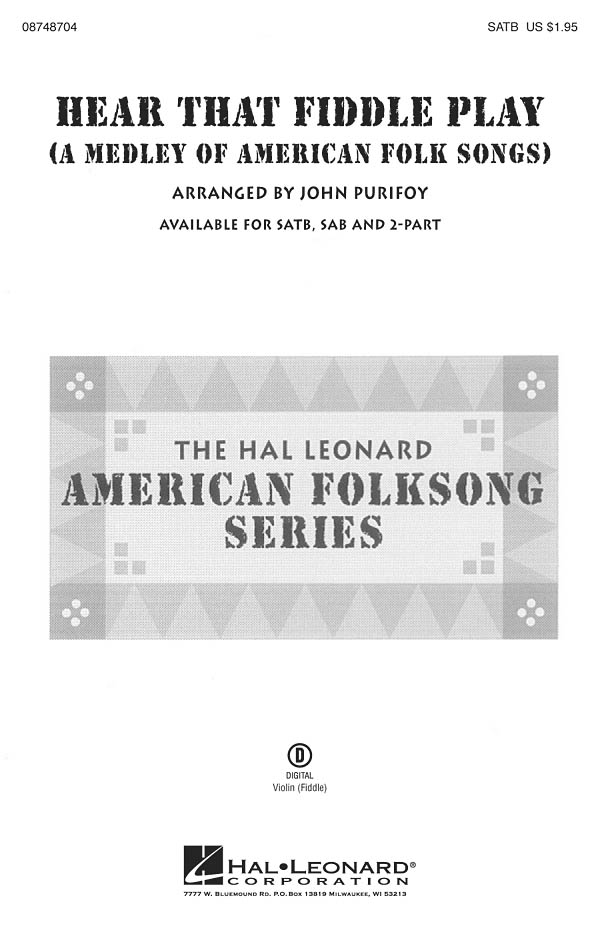 Hear That Fiddle Play : A Medley of American Folk Songs
