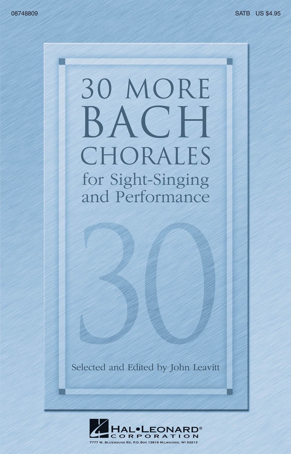 30 More Bach Chorales : for Sight-Singing and Performance