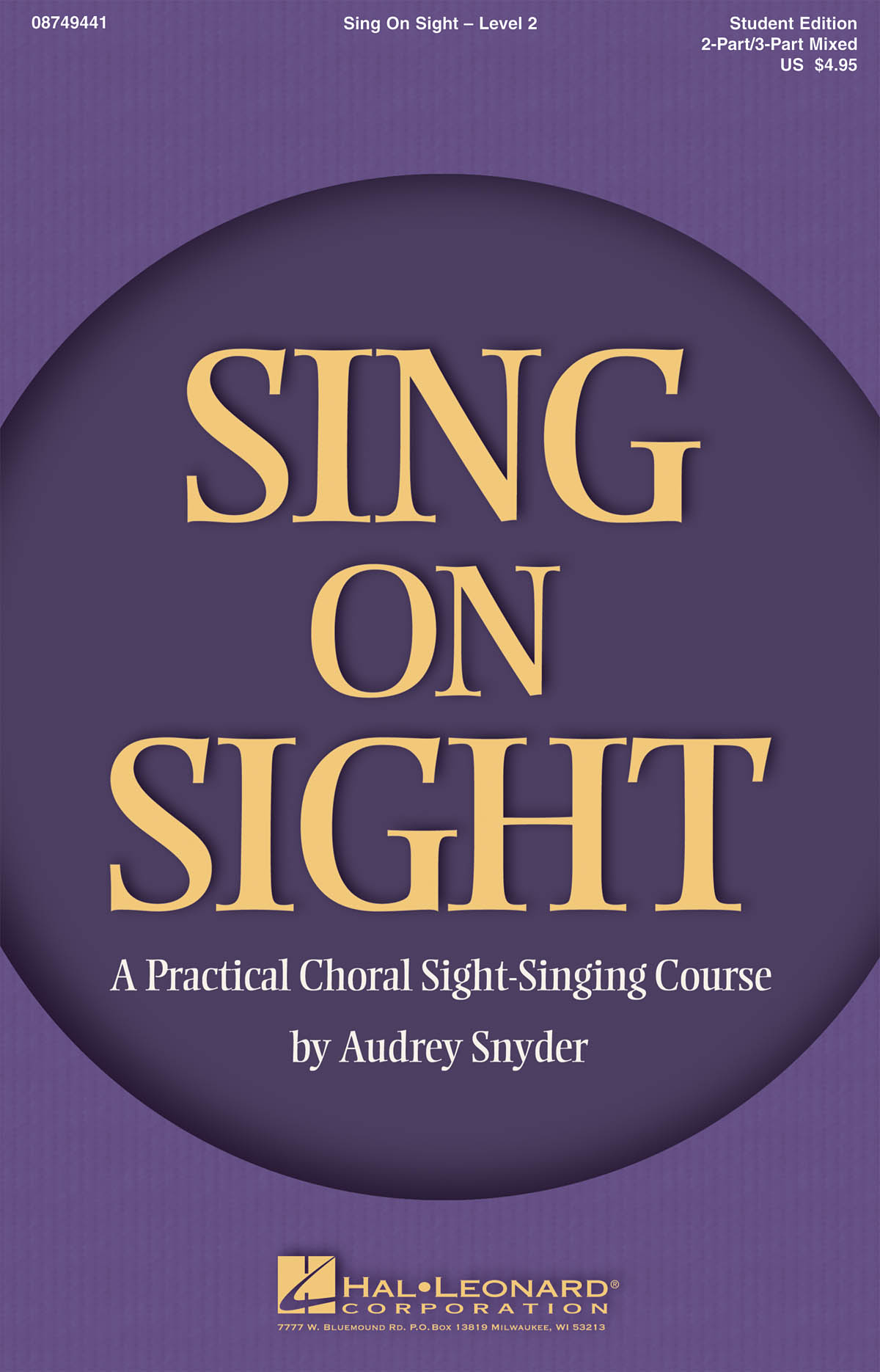 Sing on Sight - A Practical Sight-Singing Course : Level 2