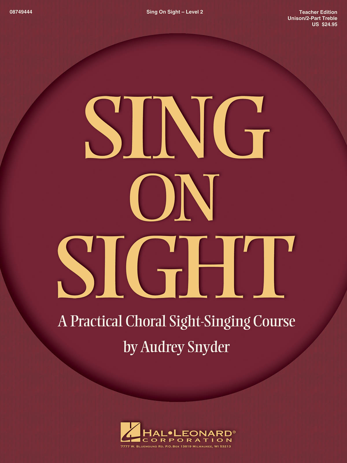 Sing on Sight - A Practical Sight-Singing Course : Volume 2