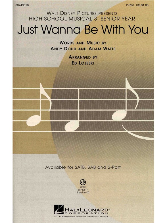 High School Musical 3: Just Wanna Be With You (2-Part)