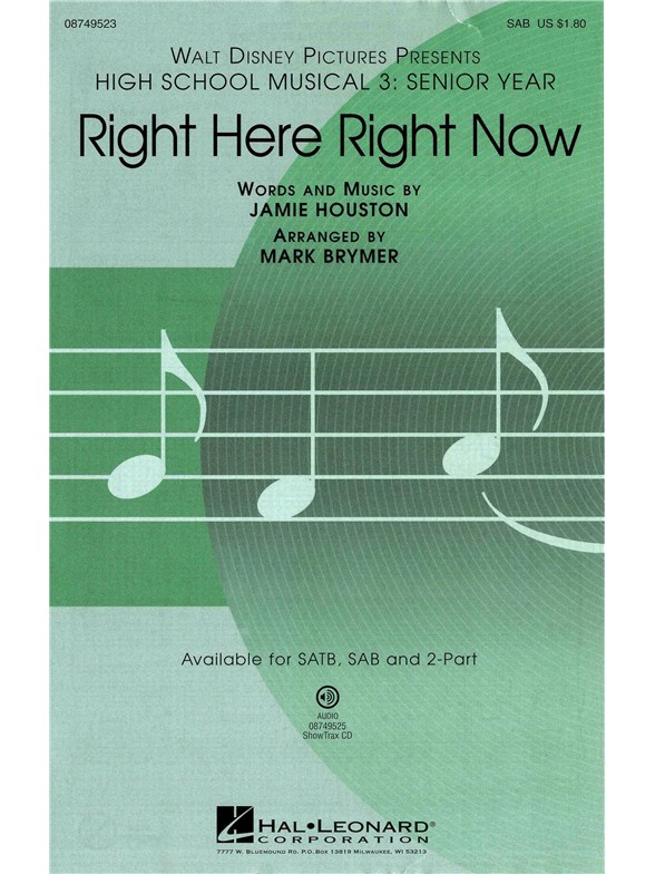 High School Musical 3: Right Here Right Now (SAB)