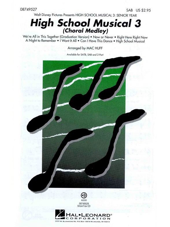 High School Musical 3: Choral Medley (SAB)