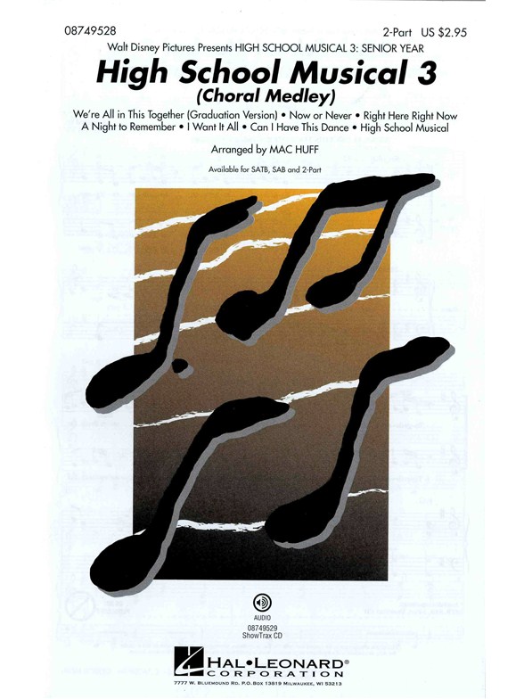 High School Musical 3: Choral Medley (2-Part)