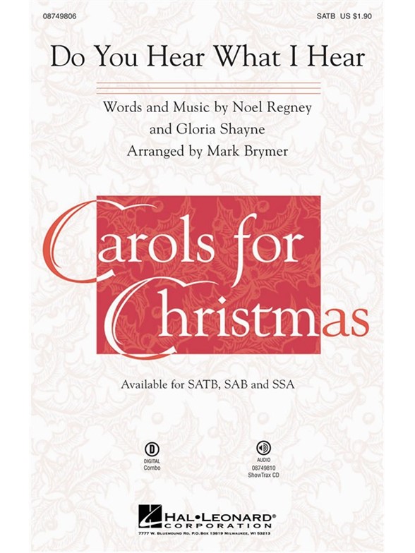 DO YOU HEAR WHAT I HEAR (BRYMER MARK) SATB CHORAL