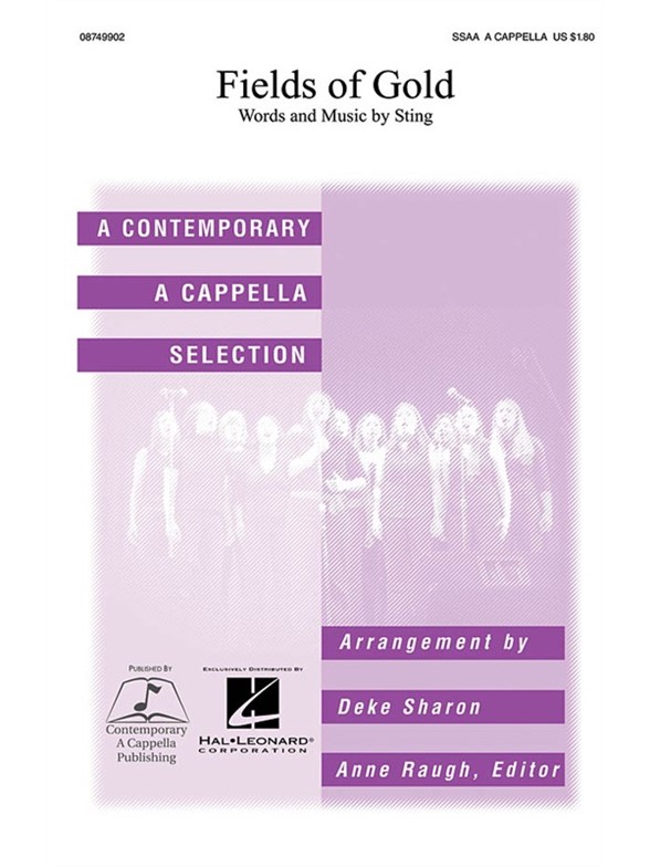 STING FIELDS OF GOLD (SHARON DEKE) SSAA A CAPPELLA CHORAL