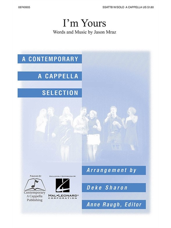 Mraz I'm Yours (Sharon) Satb A Capp
